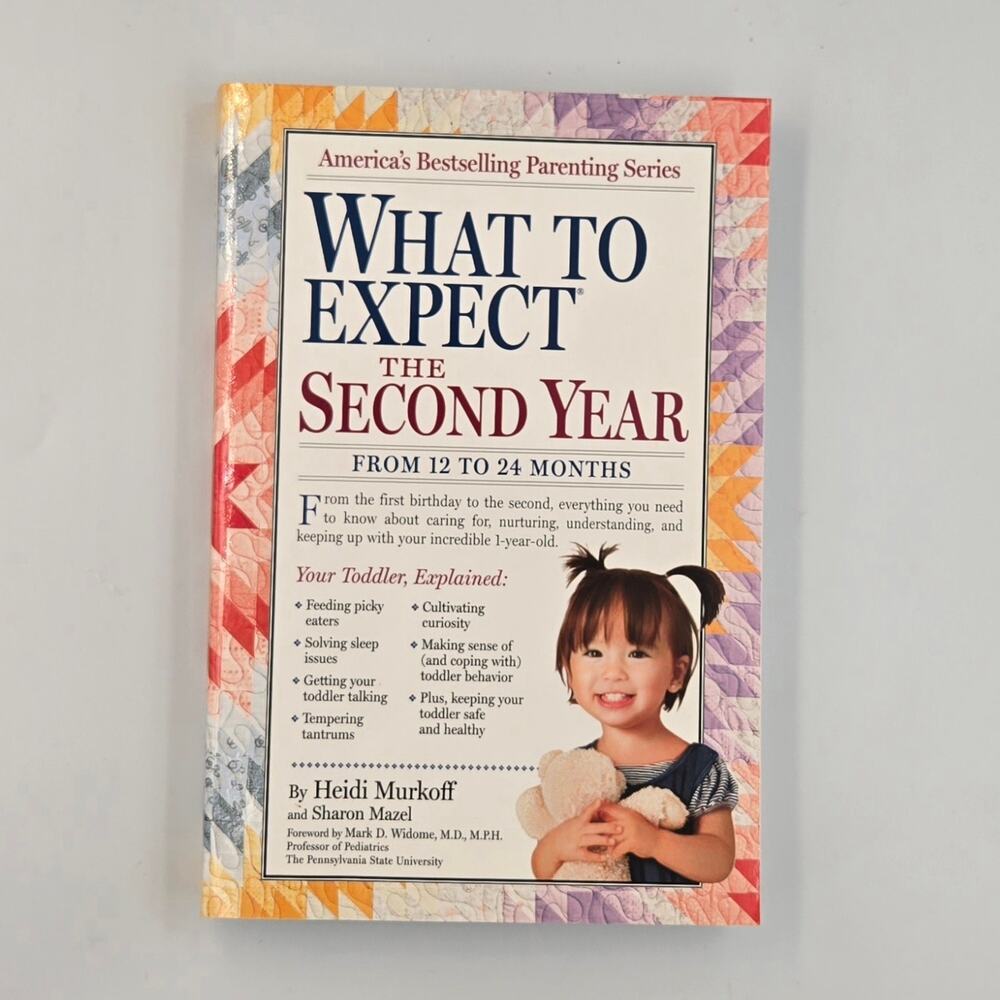 What to Expect the Second Year From 12 to 24 Months by Heidi Murkoff NEW
